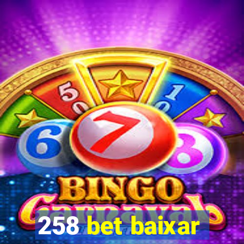 258 bet baixar